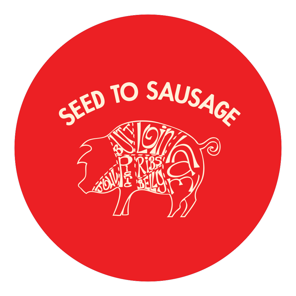 Seed to Sausage